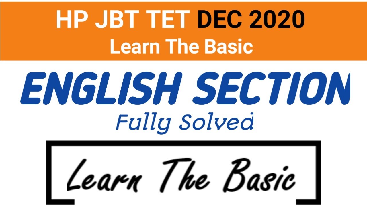 HP D.El.Ed./JBT TET Dec 2020 English section. Solved with answer key. Fully explained.