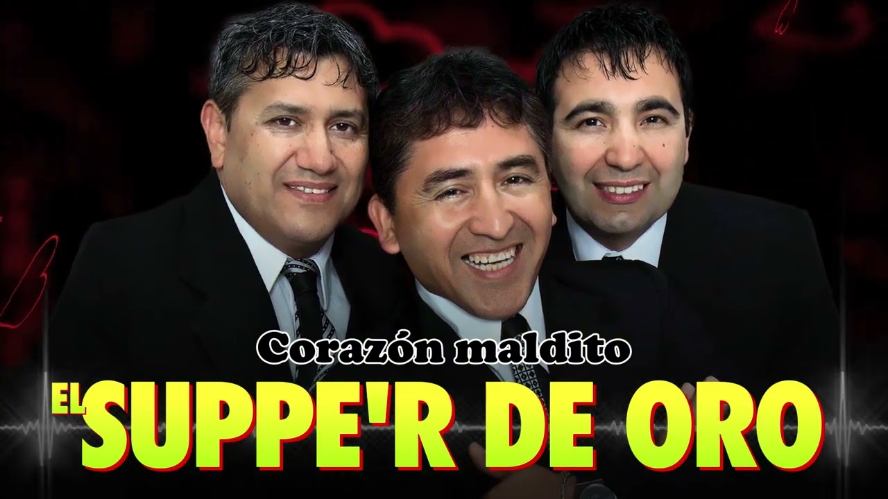 EL SUPPER DE ORO - Corazón maldito