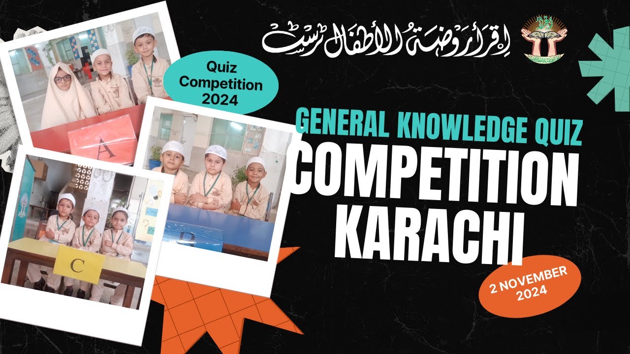 General Knowledge Quiz Competition Karachi 2024 #iqrarauzatulatfal #generalknowledge #competition