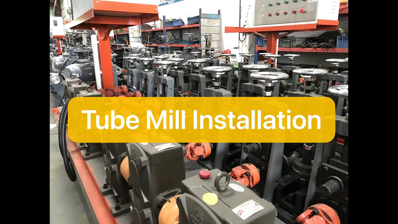 Tube Mill Installation——Allwell Machinery