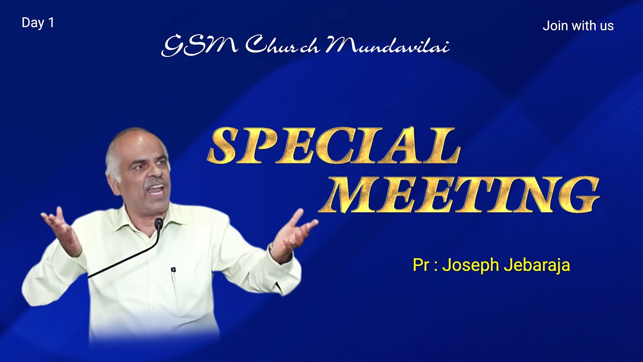 Special Meeting || 14-07-2025 || Sermon by .Pr. Joseph Jebaraja