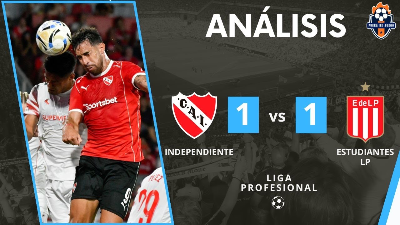 INDEPENDIENTE vs ESTUDIANTES DE LA PLATA EN VIVO 🔴 LIGA PROFESIONAL ARGENTINA ⚽
