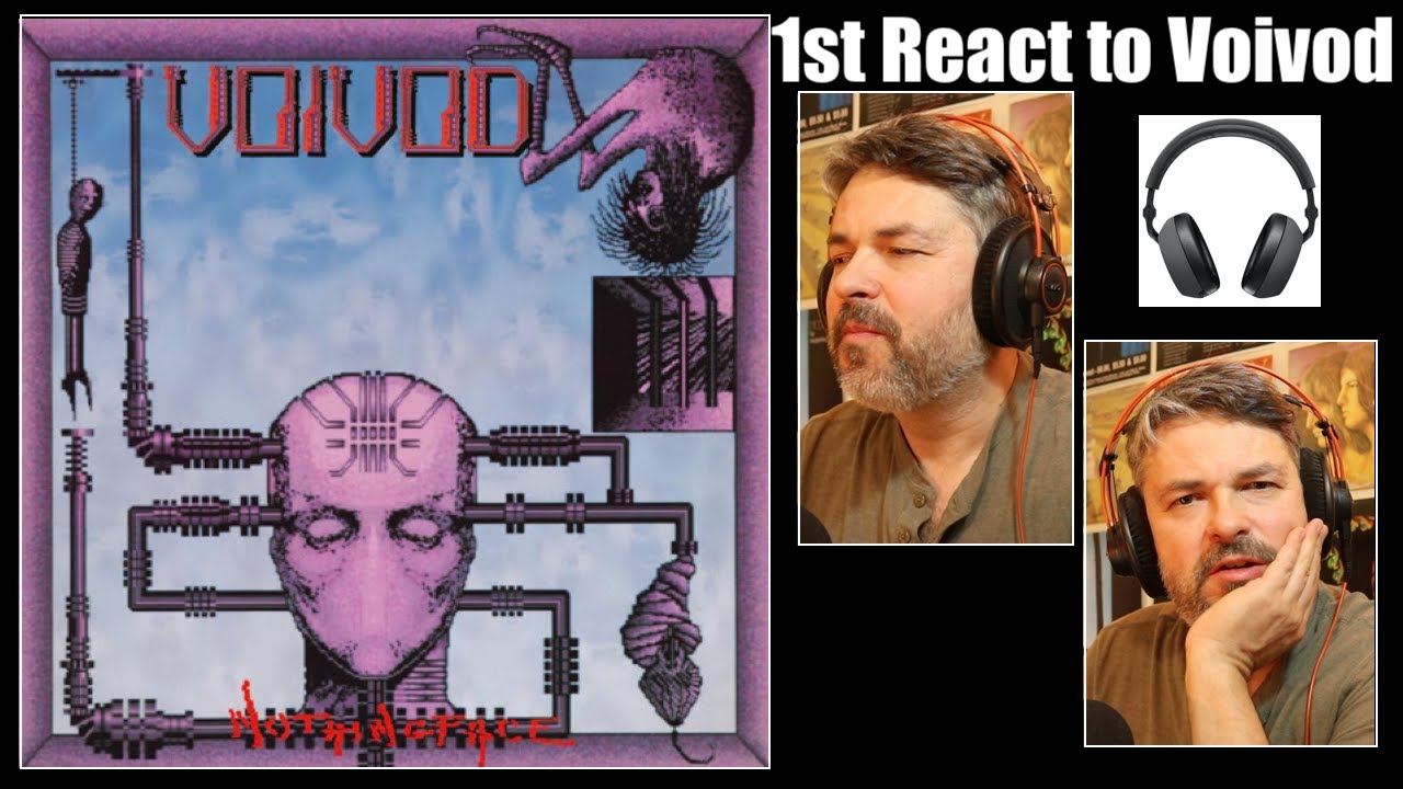 Voivod, my first exposure to...     (reaction ep.271)