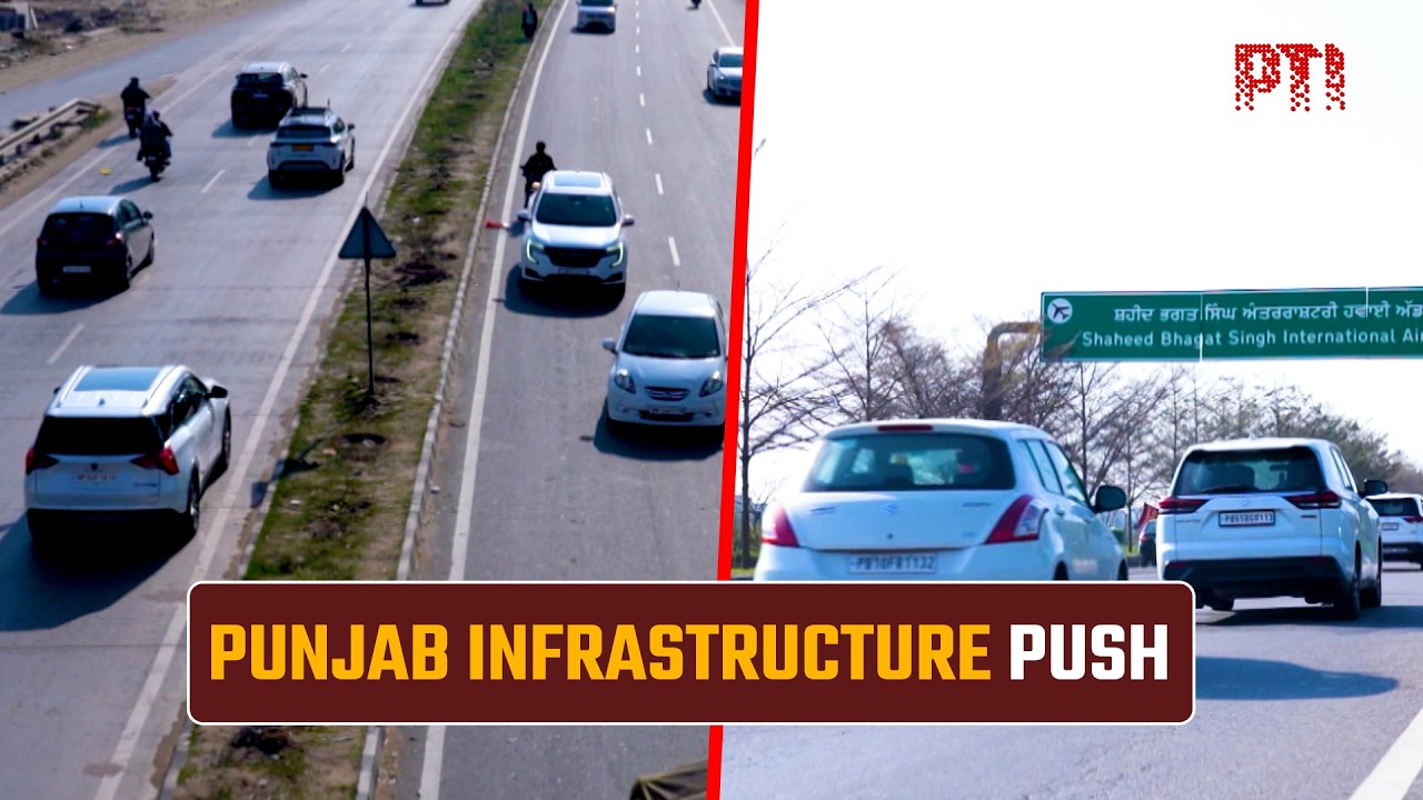 Punjab Infrastructure Push: Expanding Roads and Connectivity