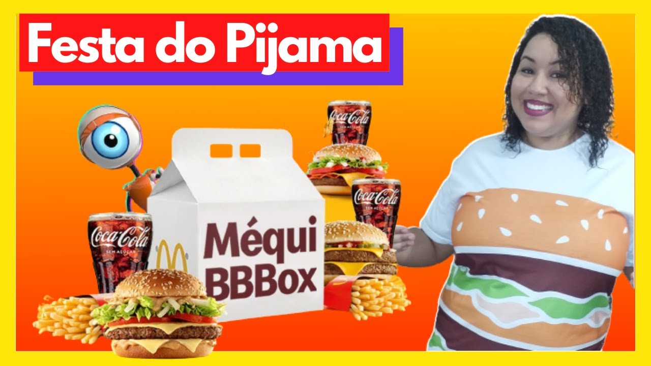 MÉQUI BBBOX - O BOX DO BIG BROTHER BRASIL NO MCDONALD'S