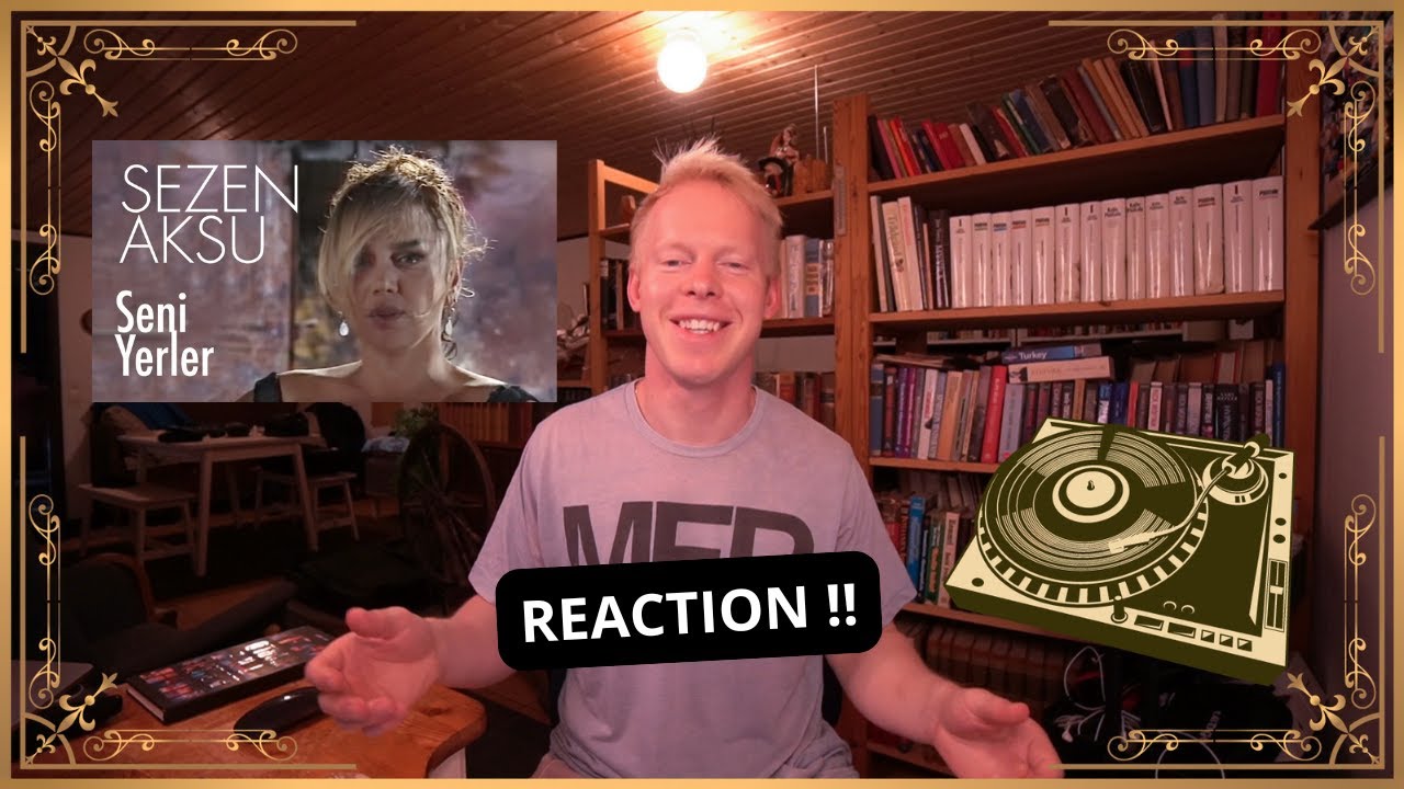 Reacting To Sezen Aksu - Seni Yerler 🇹🇷