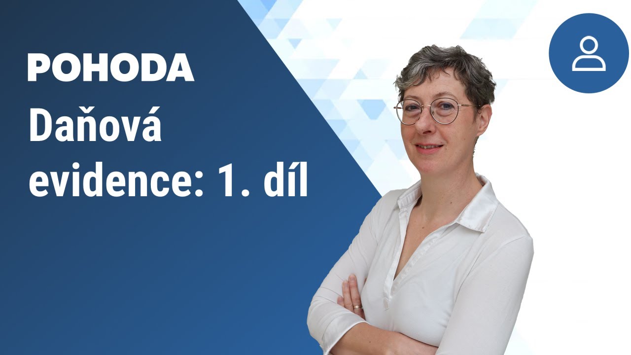 Jak na daňovou evidenci v programu POHODA – 1. díl