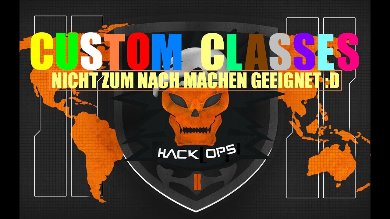 Hack Opz II  - Custom Classes