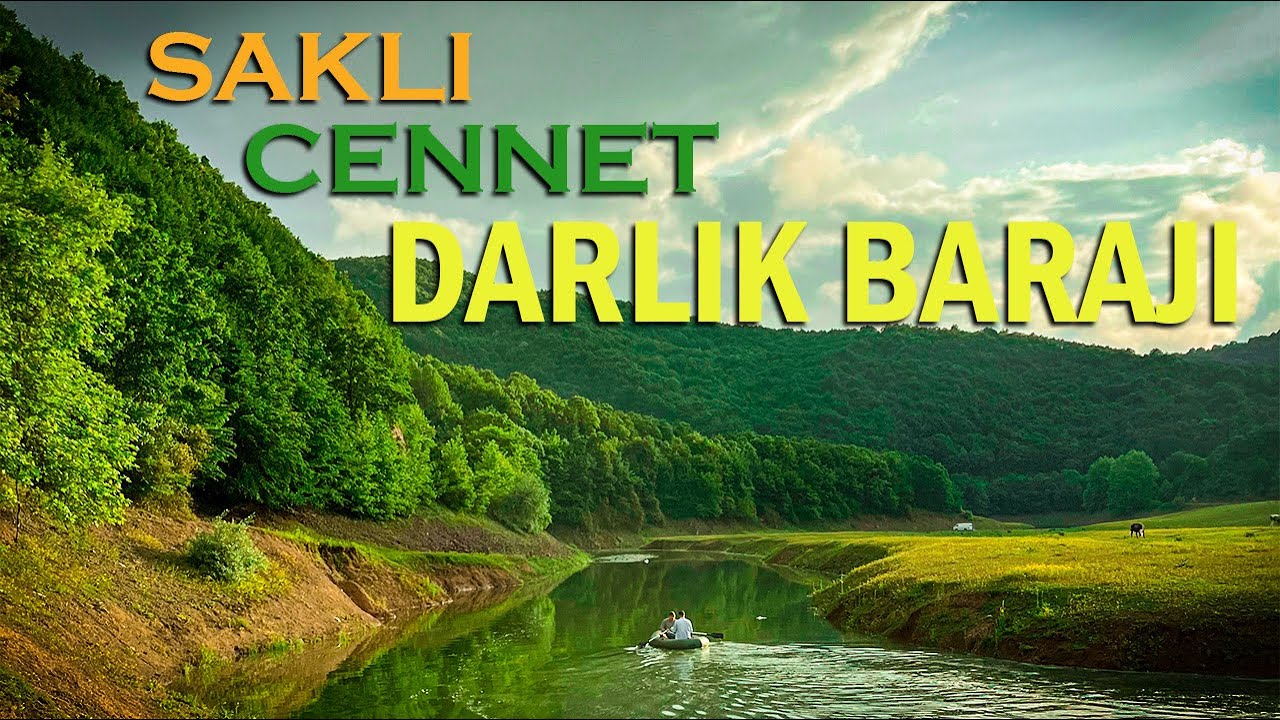 DARLIK BARAJINA NASIL GİDİLİR?  YAPILACAK AKTİVİTELER!