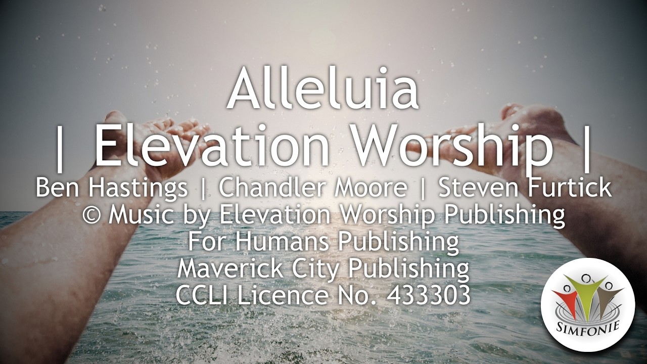 Alleluia | Elevation Worship | Lyrics