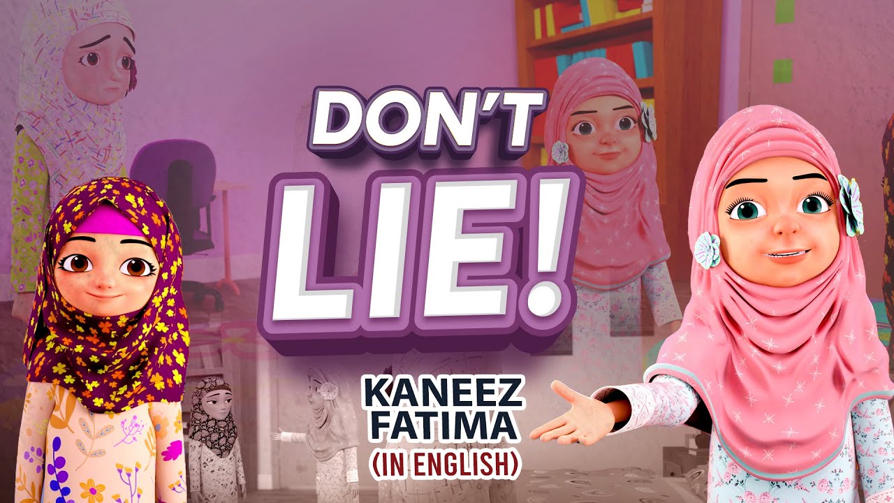 Don't Lie! | Kaneez Fatima Cartoon in English | 3D Animation | English Cartoon
