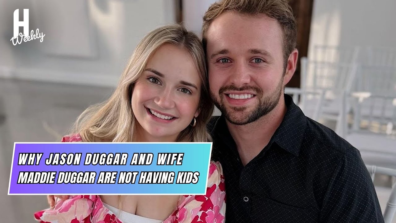 Why Jason Duggar and Wife Maddie Duggar Are Not Having Kids | Hollywood weekly