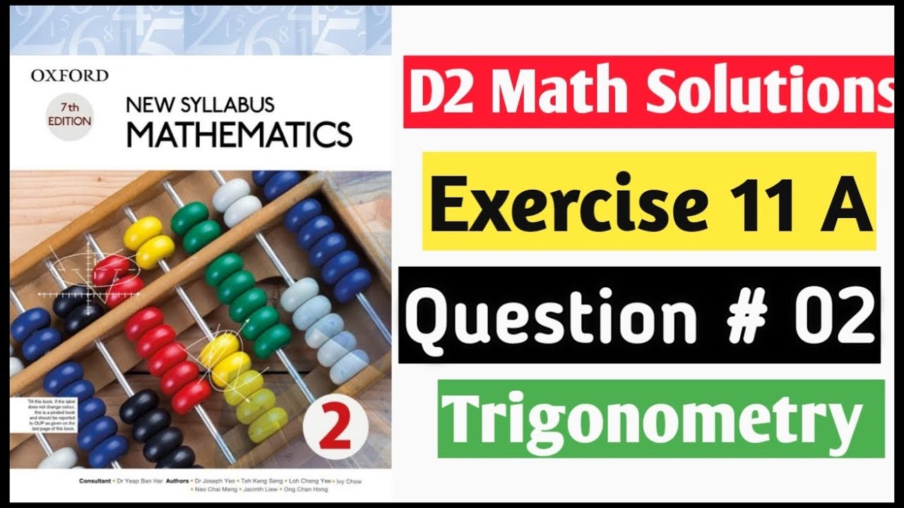 Exercise 11 A Question no 2 part a Oxford New Syllabus Mathematics ||Chapter 11|| D2 Solutions|