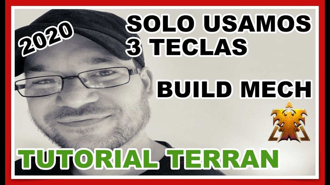 SOLO CON 3 TECLAS (ATAJOS) HACEMOS MECH | Cómo jugar TERRAN 2020 | Guia | Tutorial