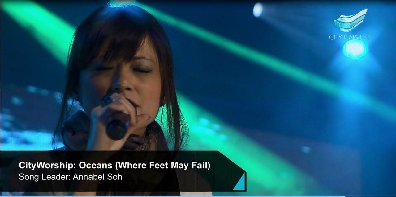 CityWorship: Oceans - Where Feet May Fail (Hillsong United) // Annabel Soh @ City Harvest Church
