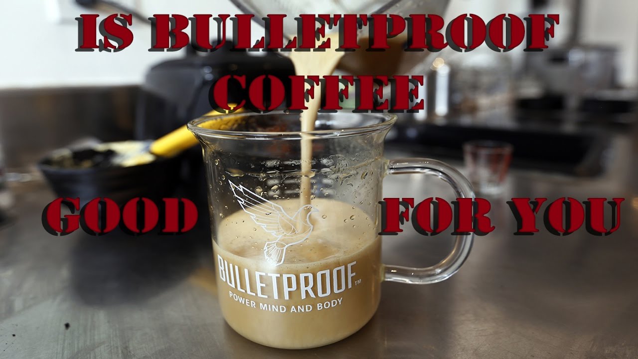 Is Bulletproof Coffee Good For You? | Bulletproof Coffee Review