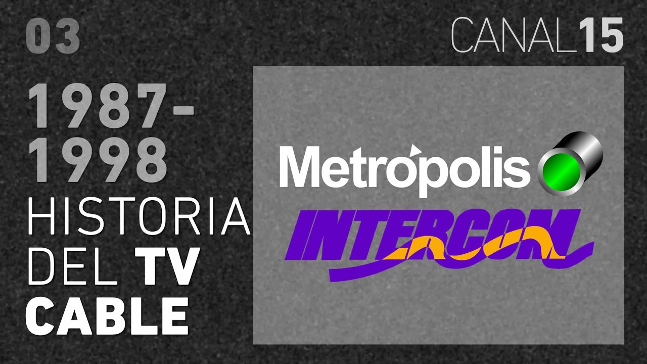 Canal 15 #03: Censuras, batallas comerciales y además Fútbol. La TV Cerrada en Chile: 1987-1998