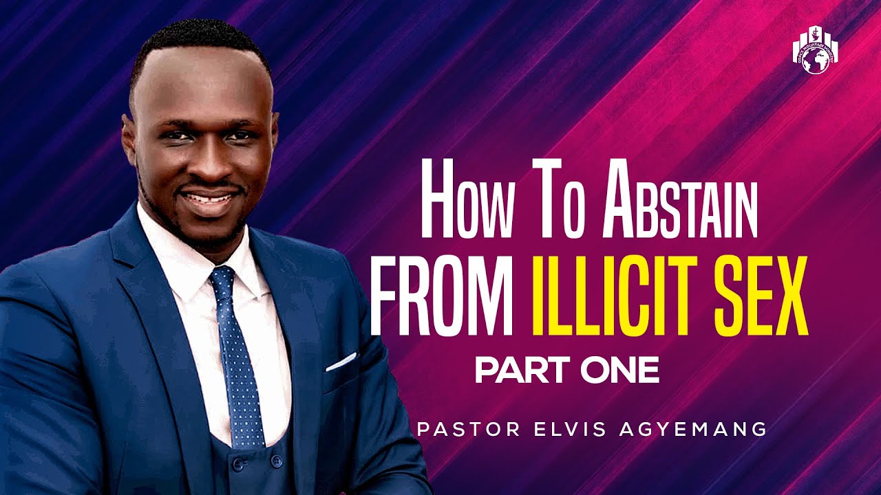 How To Abstain From Illicit Sex 1 | Love Clinic | Full Video | Pastor Elvis