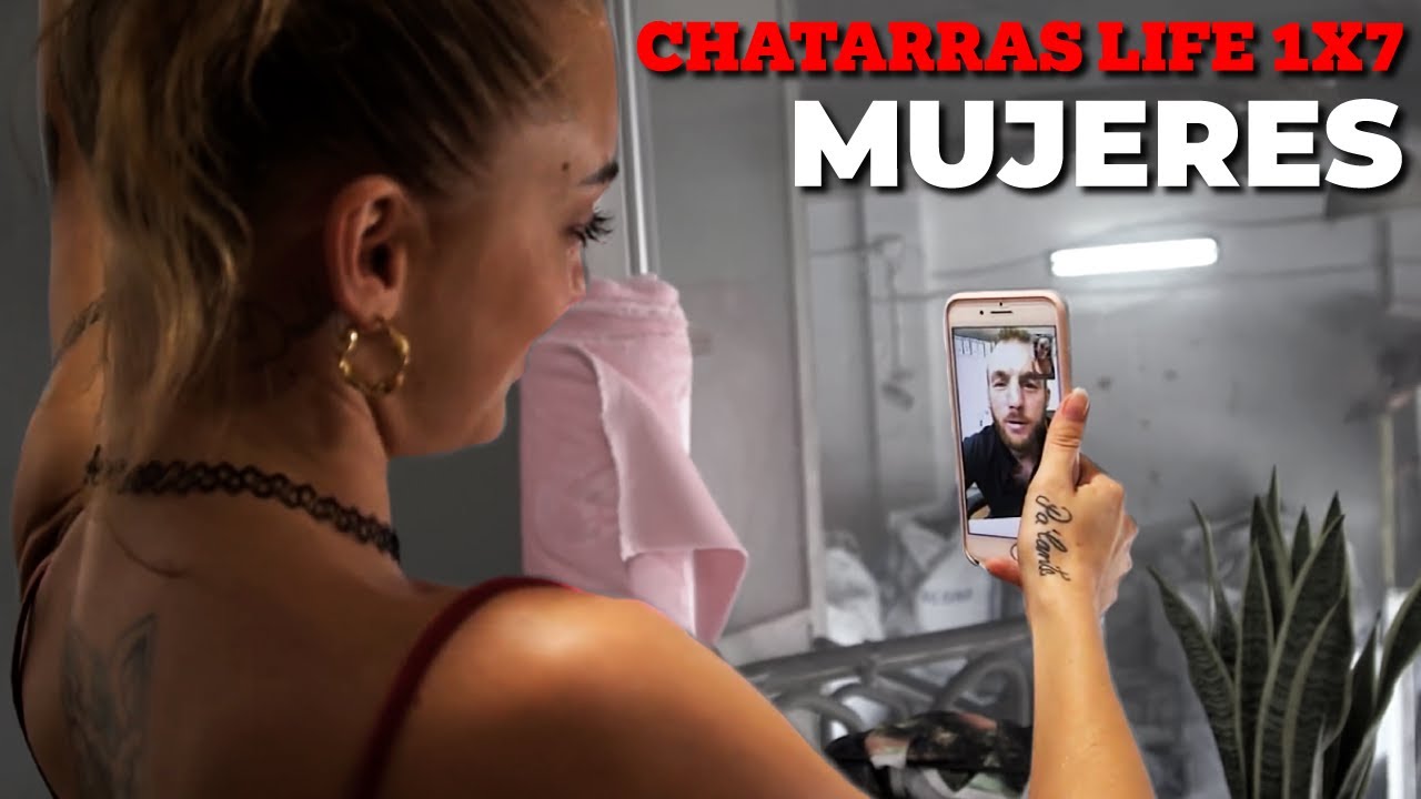 ЖЕНЩИНЫ💅 -Глава # 7 #ChatarrasLife ❤️👄