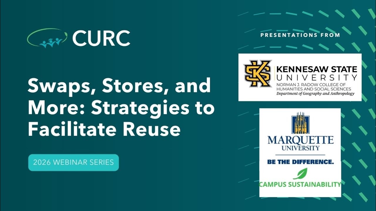 CURC February 2026 Webinar: Swaps, Stores, and More: Strategies to Facilitate Reuse