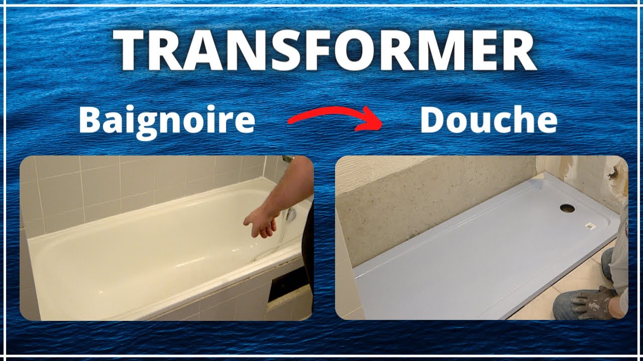 MODIFIER UNE BAIGNOIRE EN DOUCHE !! ( trop facile )