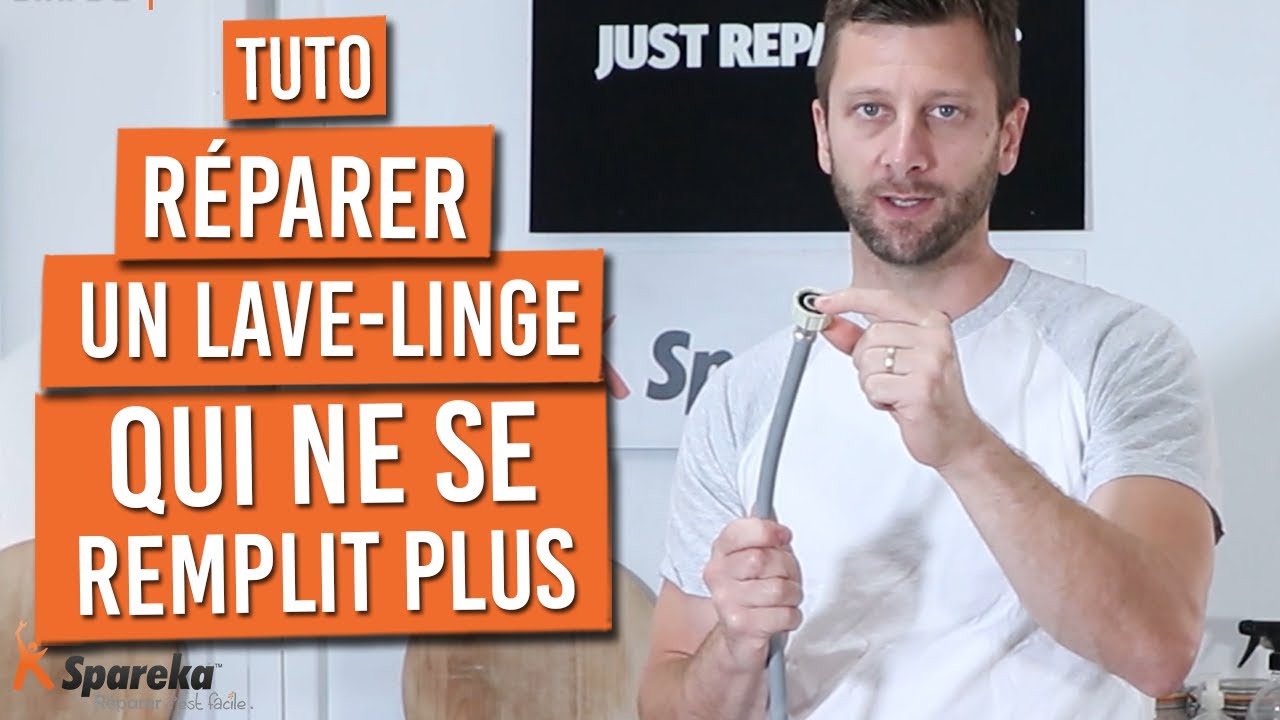 Résoudre les problèmes de remplissage d'un lave linge
