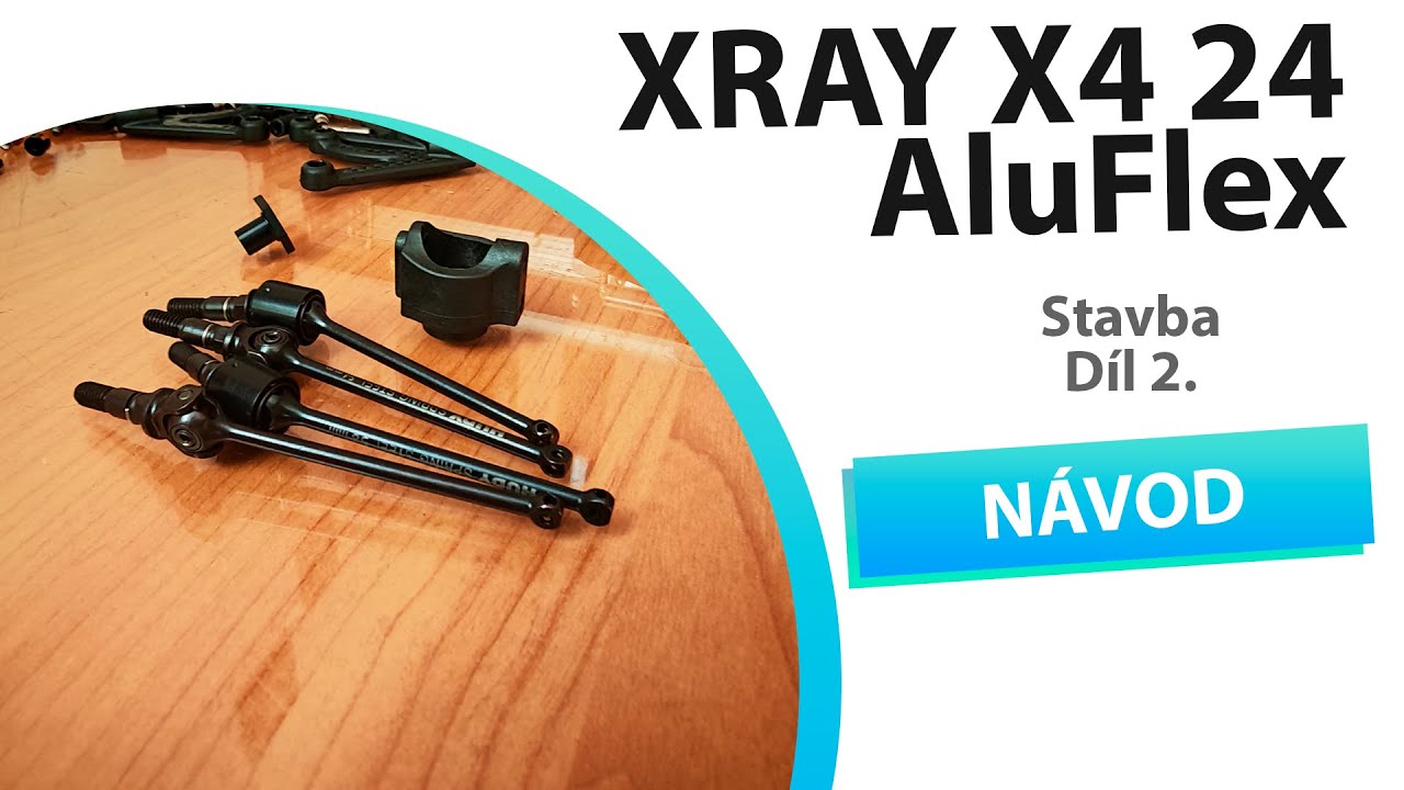 XRAY X4 AluFlex 24 Stavba díl 2.