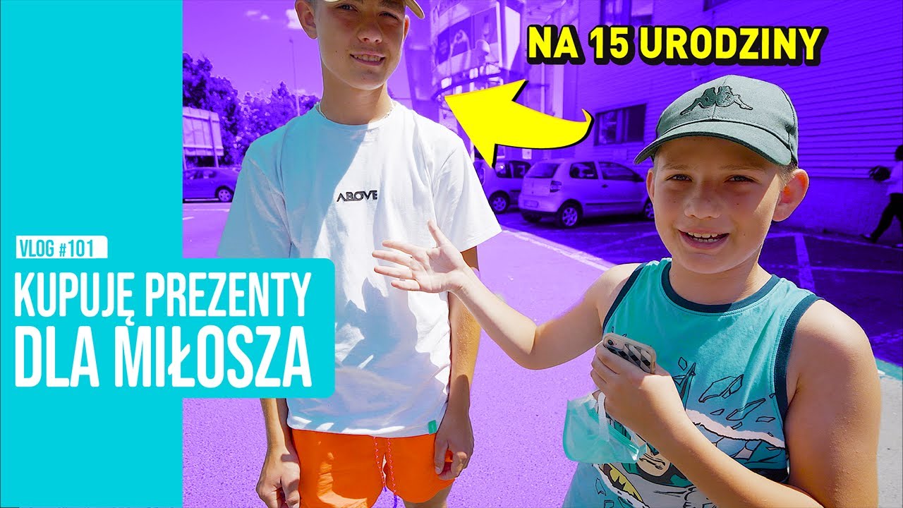 Kupuję prezenty na 15 urodziny Miłosza / VLOG #101