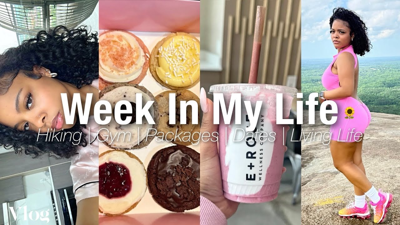 Vlog: Week In My Life🎀| Hiking , Dates with Bae, Opening Packages , GYM + MORE🤍