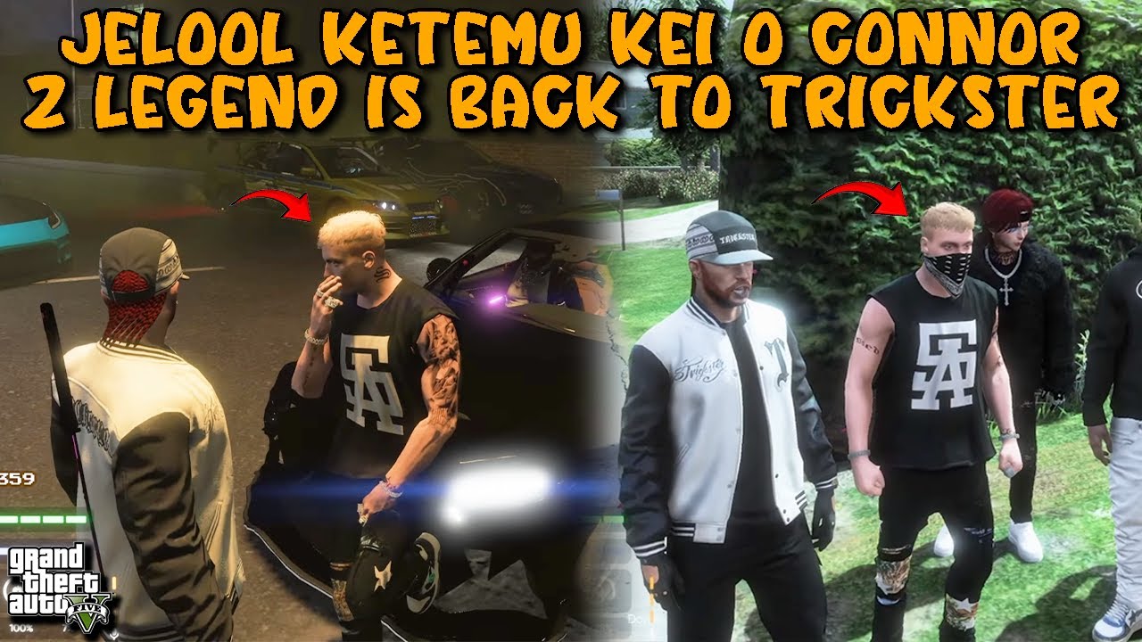 2 LEGEND IS BACK!! AKHIRNYA JELOOL KETEMU KEI O CONNOR BACK TO TRICKSTER!! || GTA V ROLEPLAY