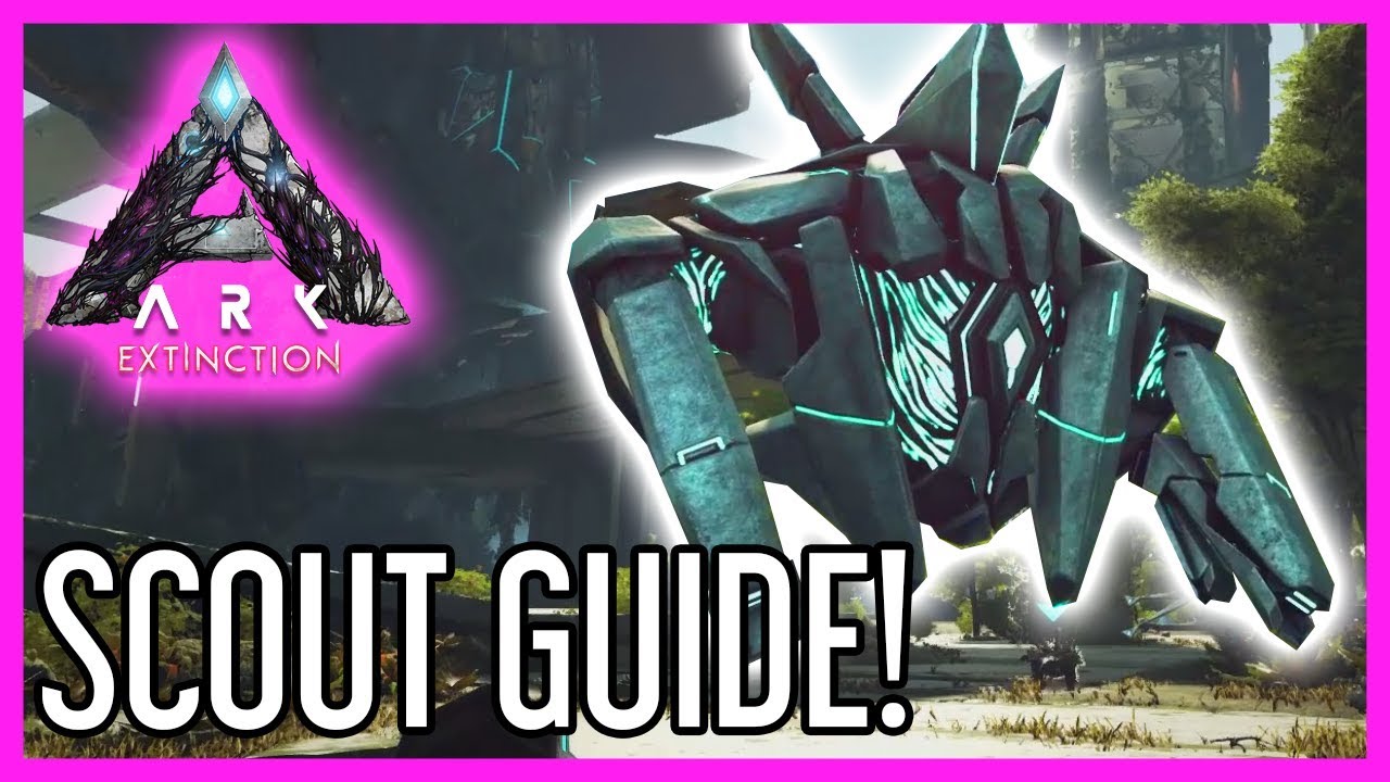 Scout Guide for ARK: Extinction