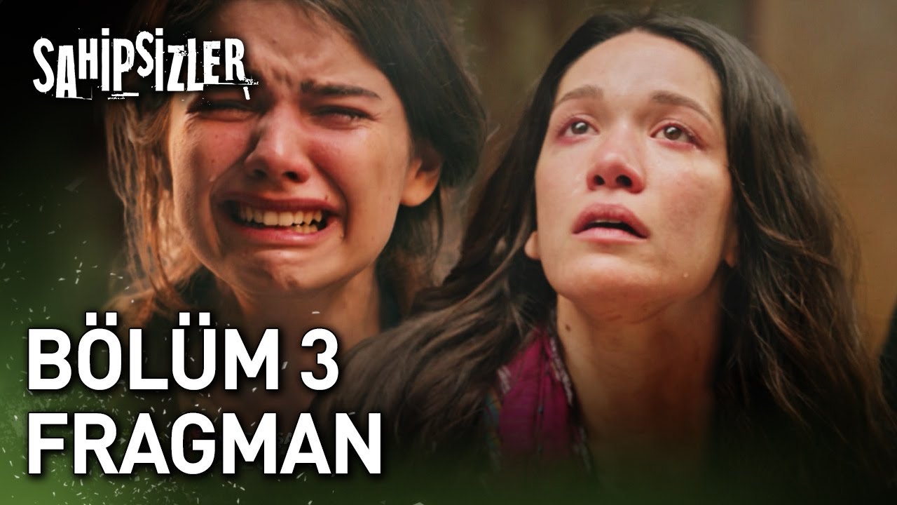 Sahipsizler 3. Bölüm Fragman