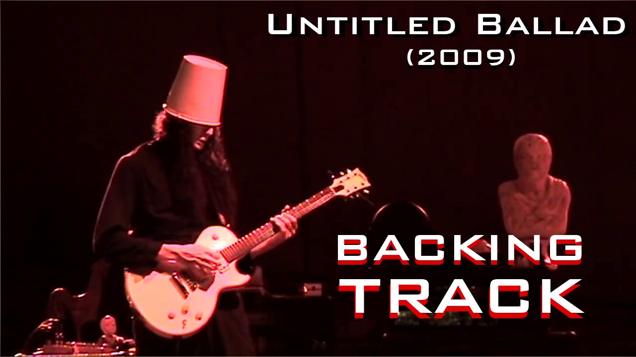 Buckethead - Untitled Ballad (2009) | Backing Track