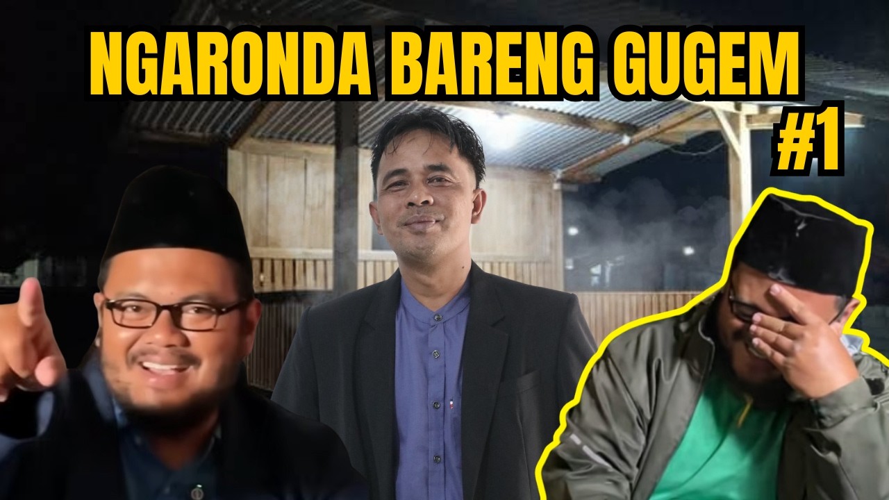 NGARONDA BARENG GURU GEMBUL EPS 1