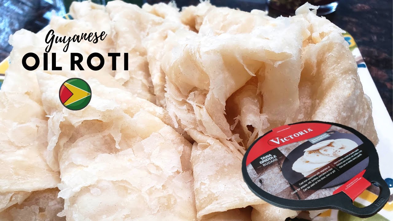 The Softest Guyanese Oil Roti (UPDATED) || My New Cast Iron Tawa!- Episode 195