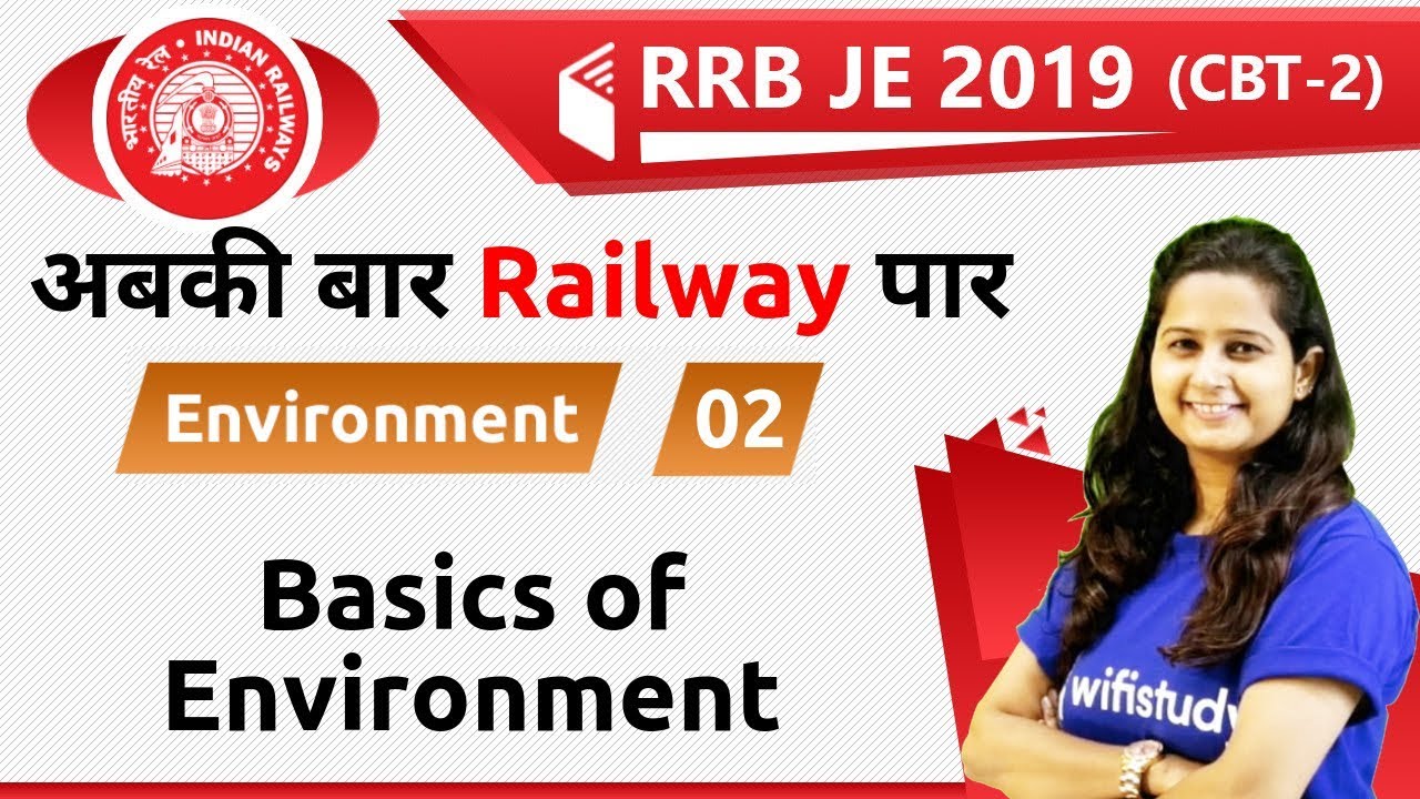 7:00 PM - RRB JE 2019 (CBT-2) | Environment by Shipra Ma'am | Basics of Environment
