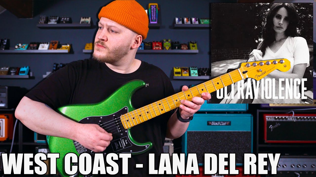 West Coast - Lana Del Rey (Guitar Cover)