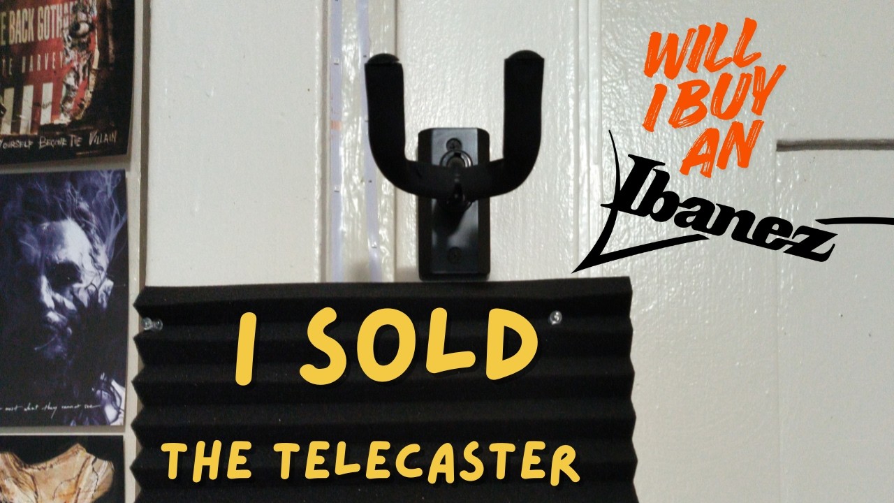 I Sold My Telecaster!!