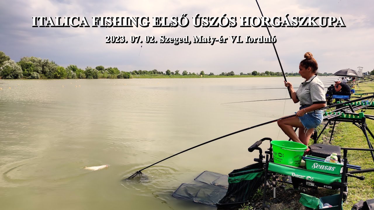 Italica Fishing Első Úszós Horgászkupa VI. forduló Szeged Maty-ér 2023