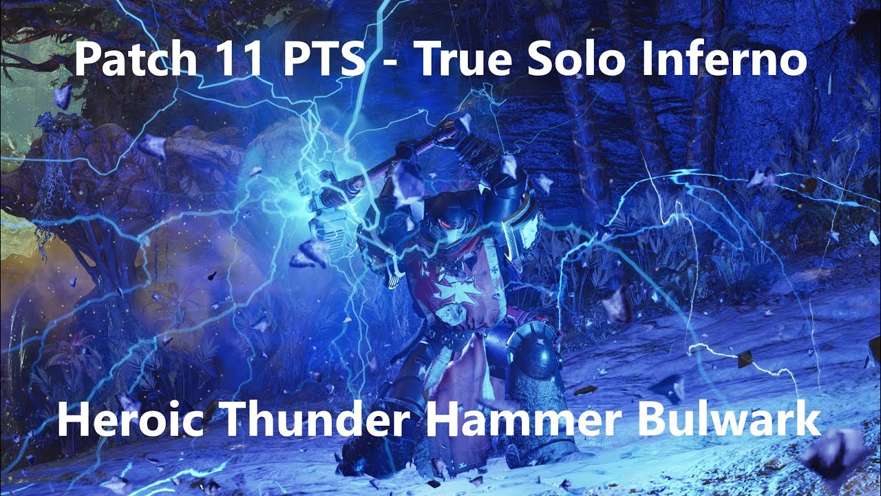 Space Marine 2: Heroic Thunder Hammer is Shockingly Good - True Solo Absolute Inferno (Patch 11 PTS)