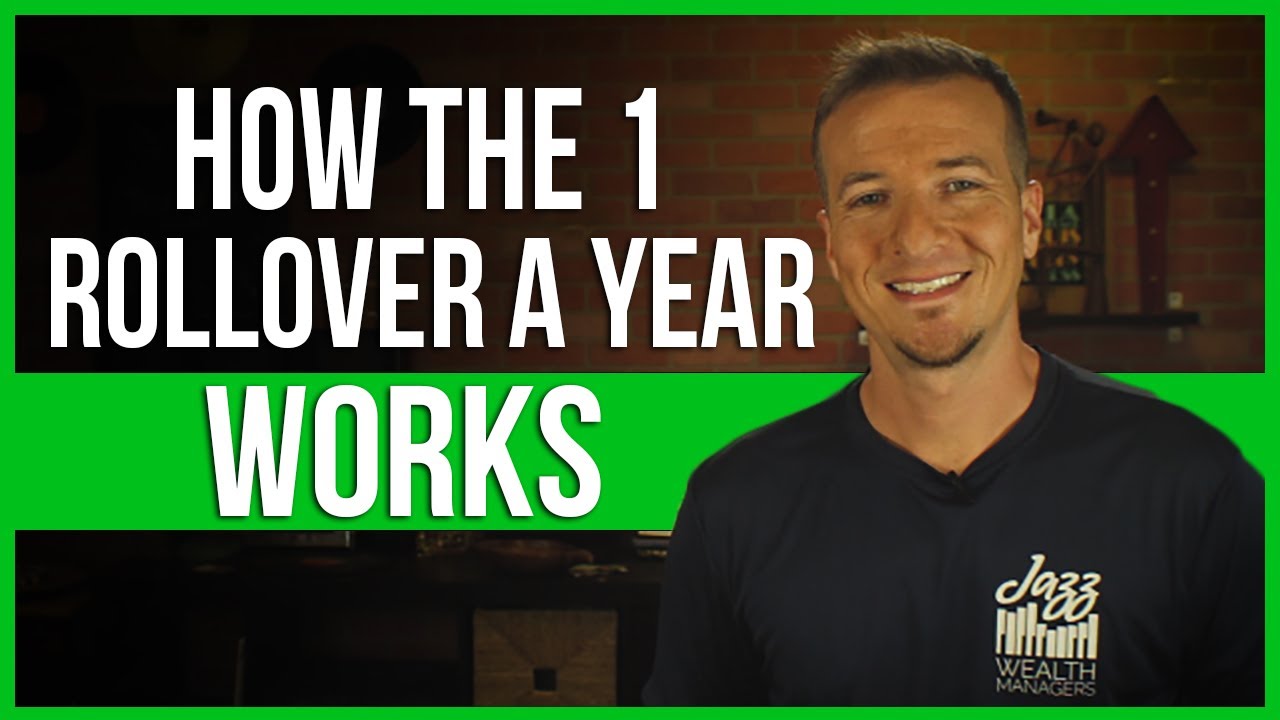 How the 1 rollover a year works.