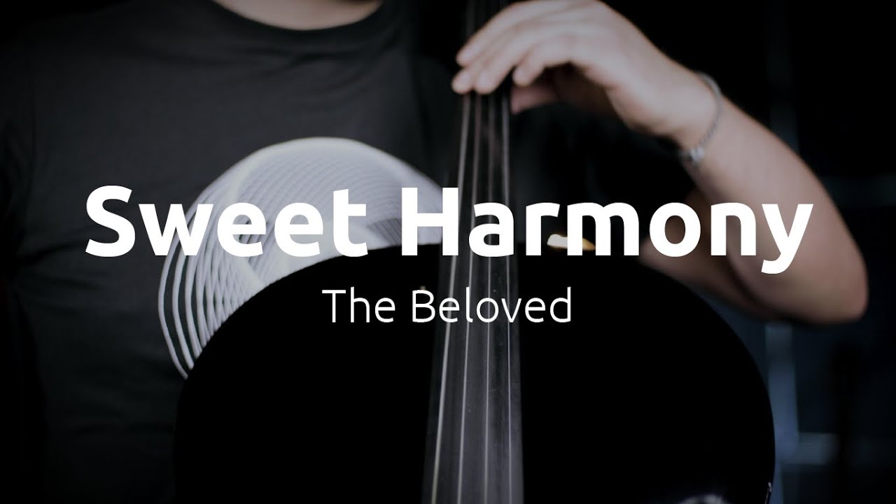 The Beloved - Sweet Harmony (Cover)