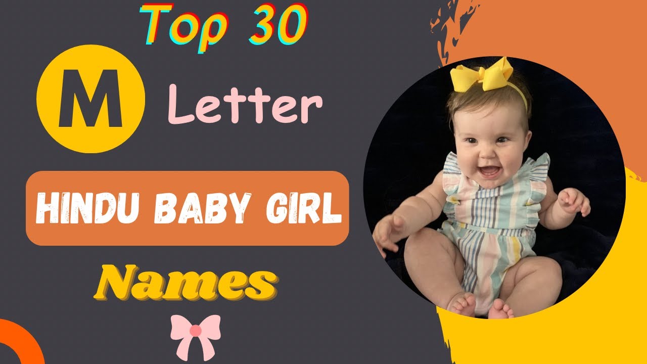 M Letter Baby Girl Names | Top 30 Latest Hindu Baby Girl Names by Alphabet 'M' | Saru's Empire