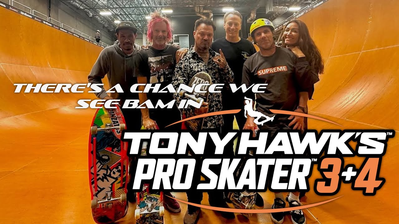 Bam Could End Up In Tony Hawk's Pro Skater 3+4