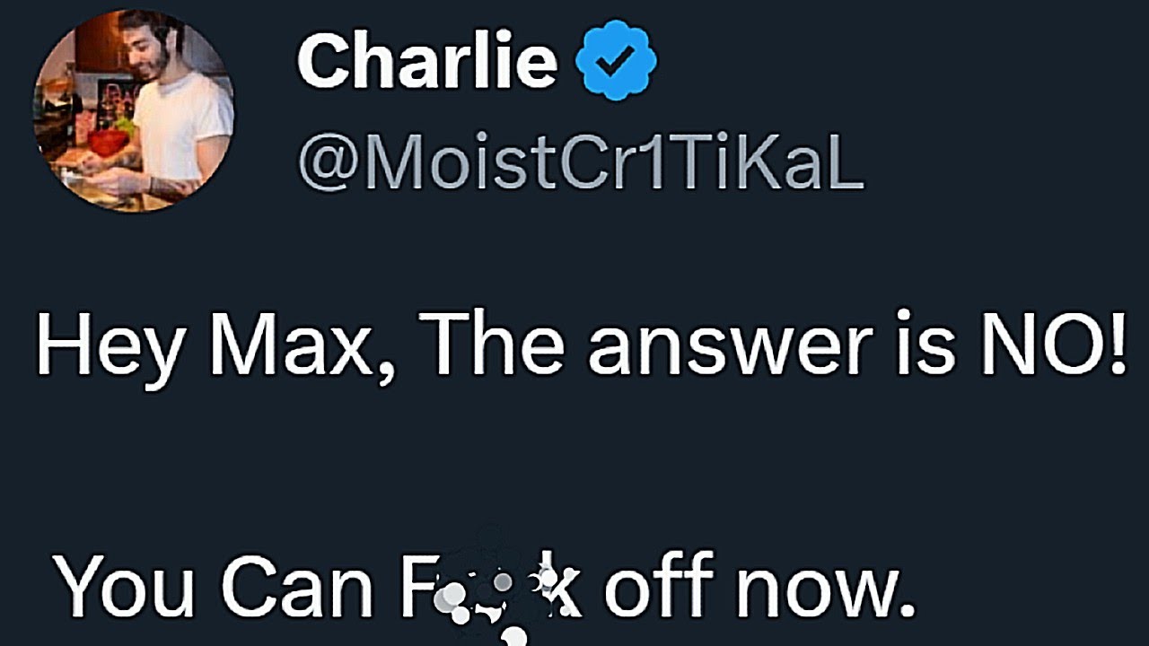 MoistCr1TiKaL Rejects @MamaMax Blackmail On Stream