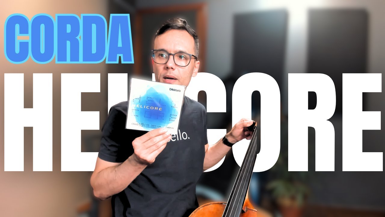 CORDAS HELICORE - VÍDEO #001