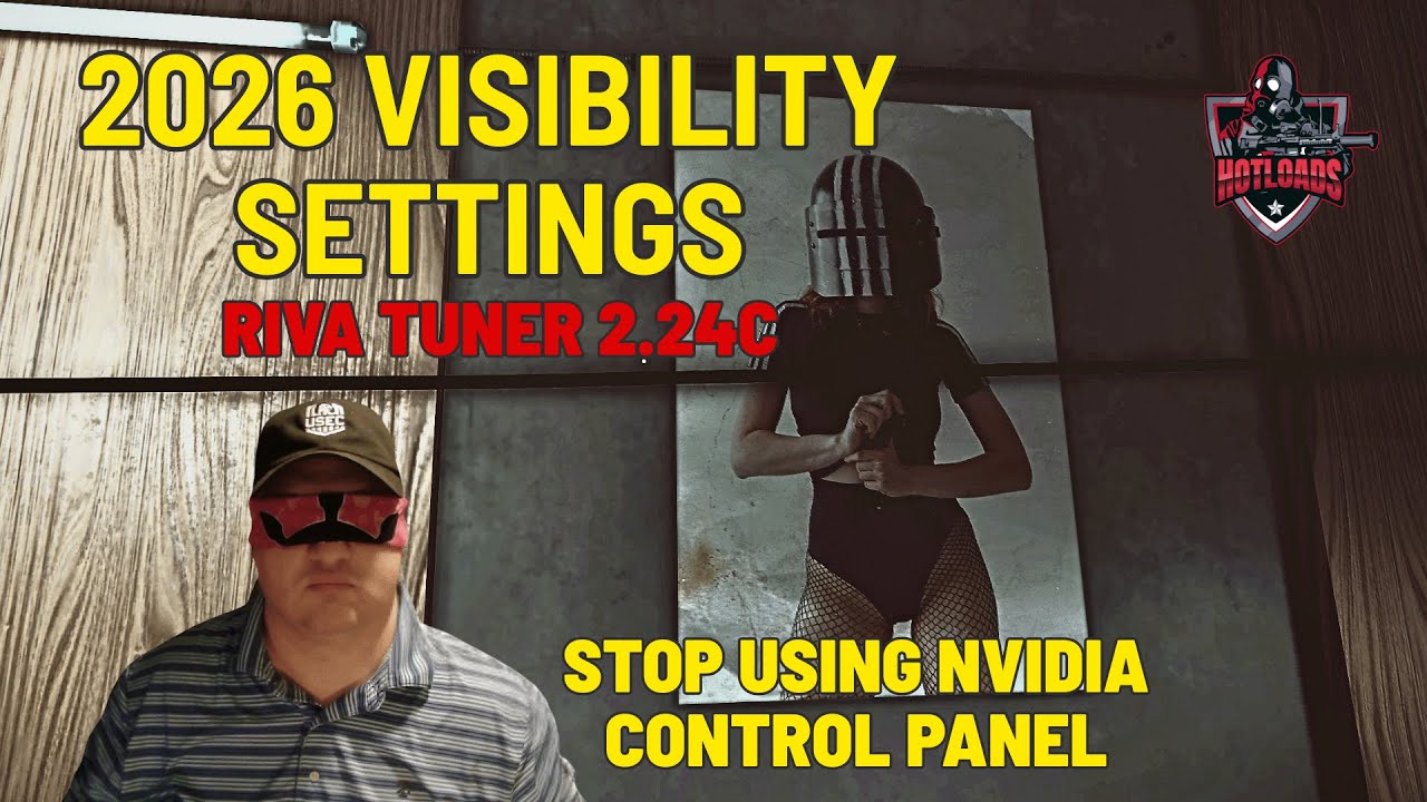 2026 Tarkov Visibility Settings - Stop Using NVIDIA Control Panel Use  Riva Tuner 2.24c