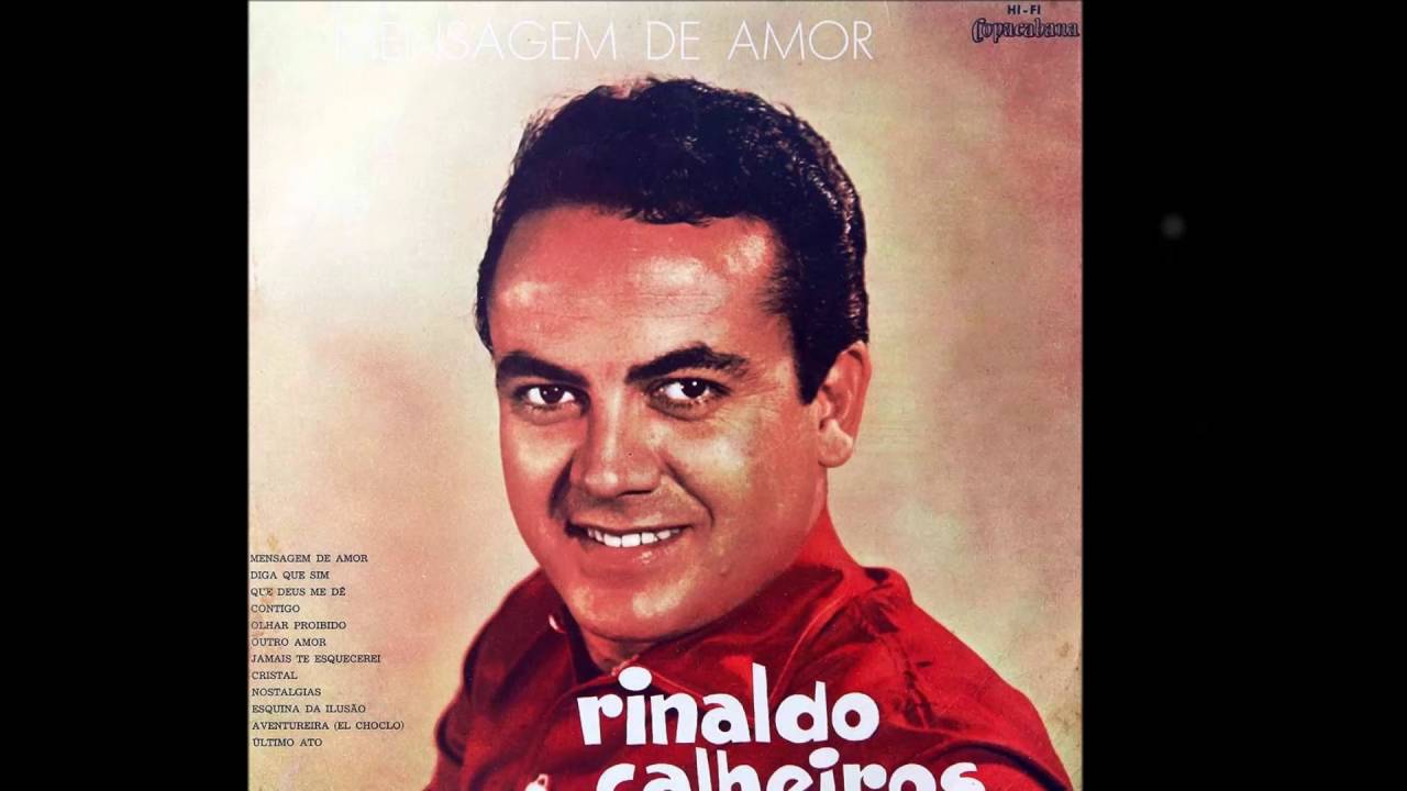 Rinaldo Calheiros - JAMAIS TE ESQUECEREI - CRISTAL - NOSTALGIAS - AVENTUREIRA (El Choclo)
