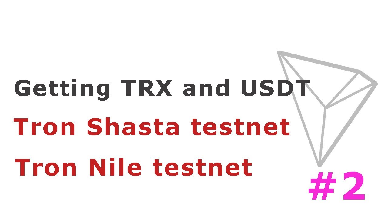 Getting TRX and USDT on Tron testnet