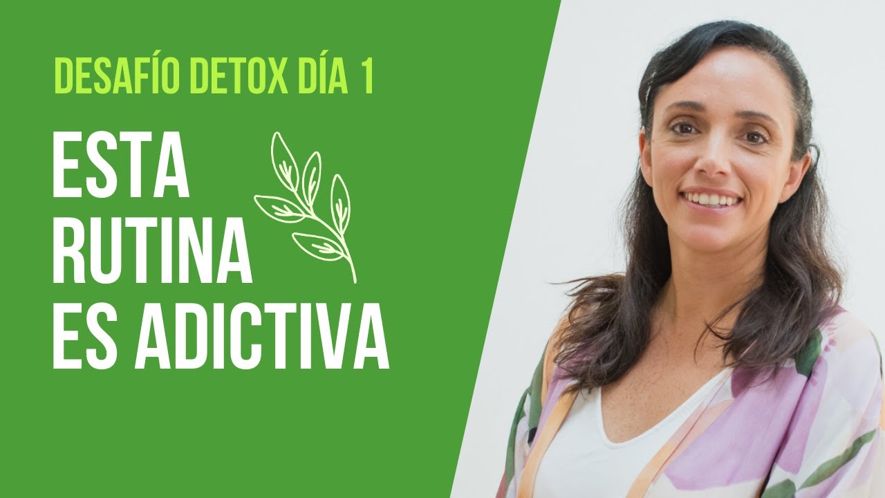 DIA 1 | PURIFICACIÓN 🌱 Desafío DETOX | El Arte de Vivir
